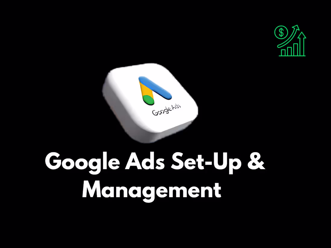 Cover image for Google Ads Set-Up & Management 