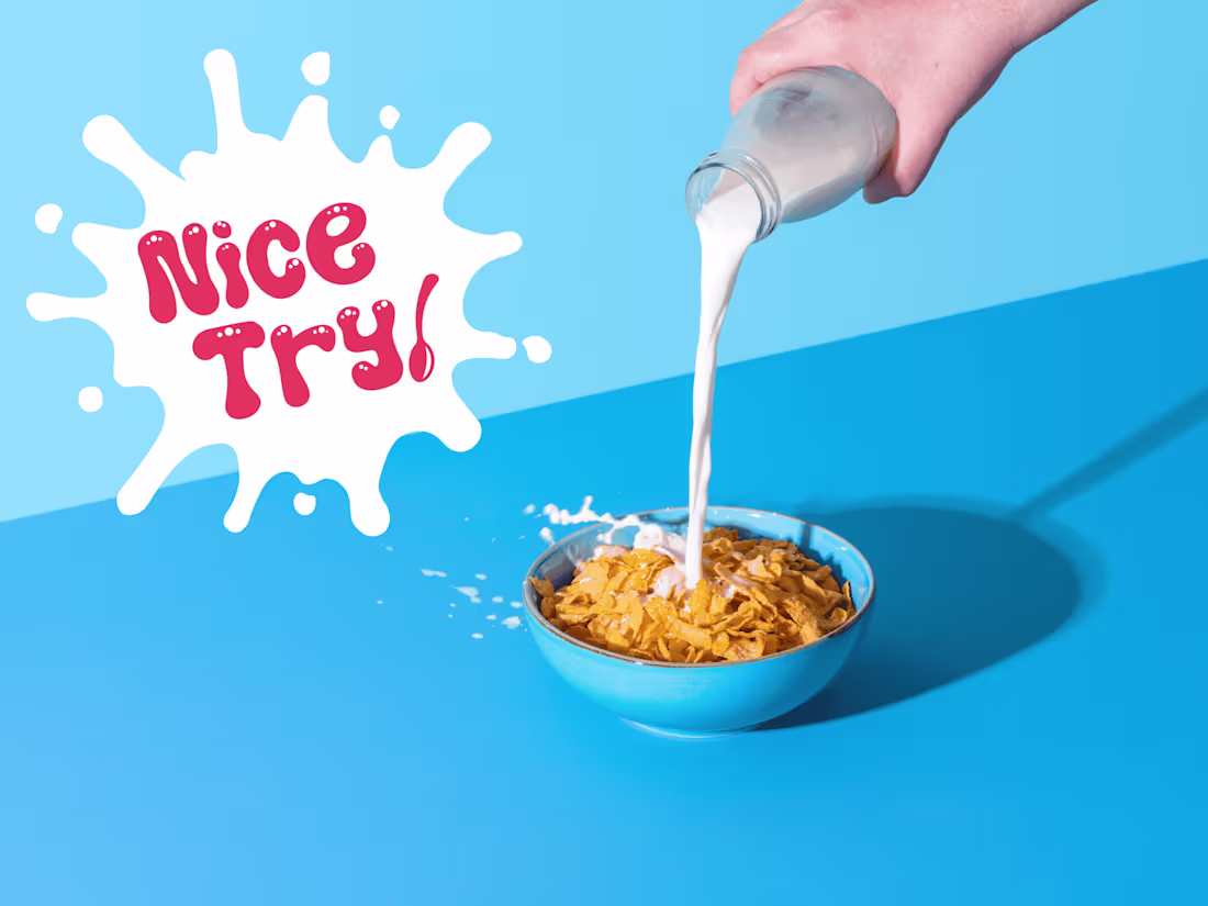Cover image for 🥣Nice Try!🍰