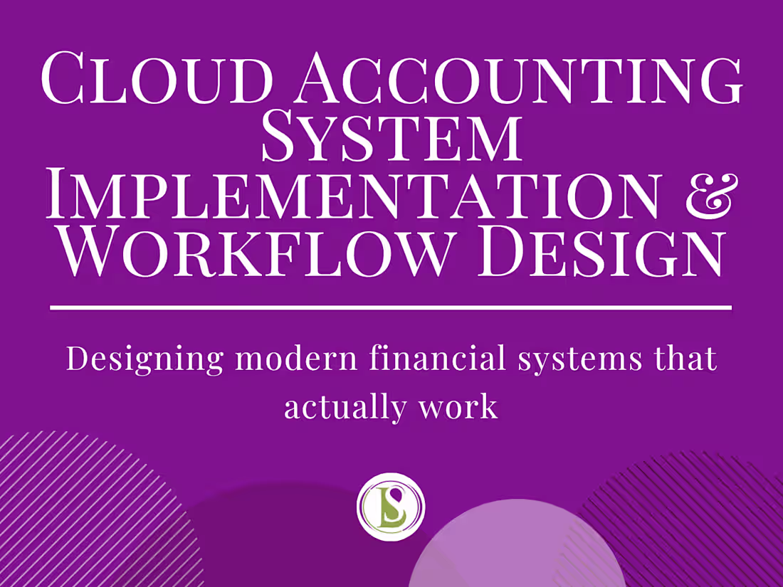 Cover image for Cloud Accounting System Implementation & Workflow Design