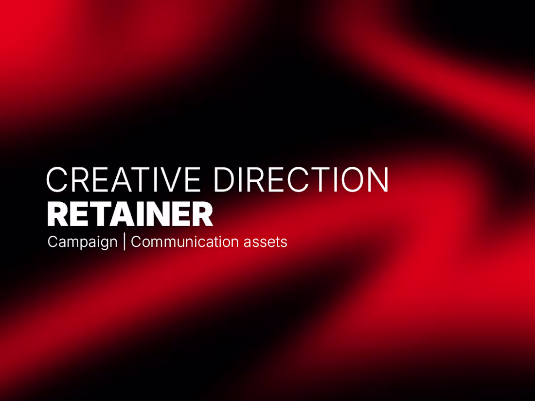 Cover image for Creative Direction - Basic Retainer - campaign assets