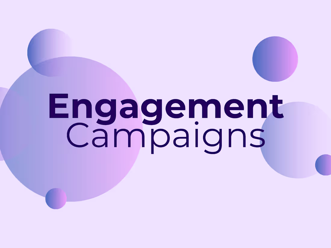 Cover image for High-Impact Engagement Campaigns
