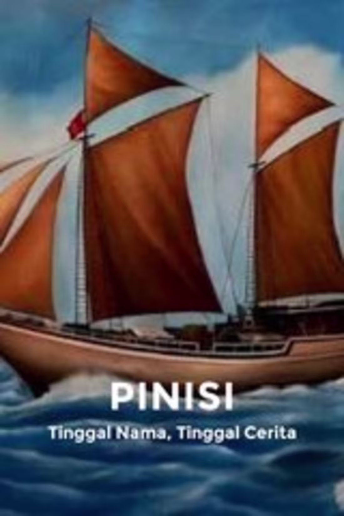 Cover image for An article about the Pinisi,
