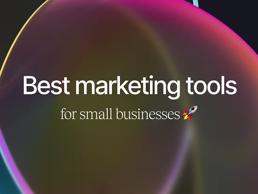 Cover image for What are the best marketing tools for small businesses?