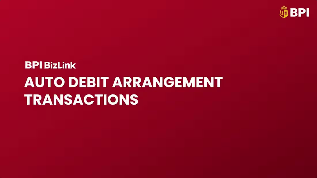 Cover image for Auto Debit Arrangement | BPI BizLink