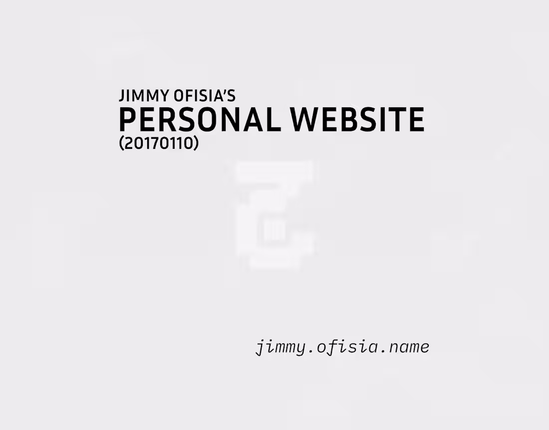 Cover image for Jimmy Ofisia’s Personal Website (20170110)