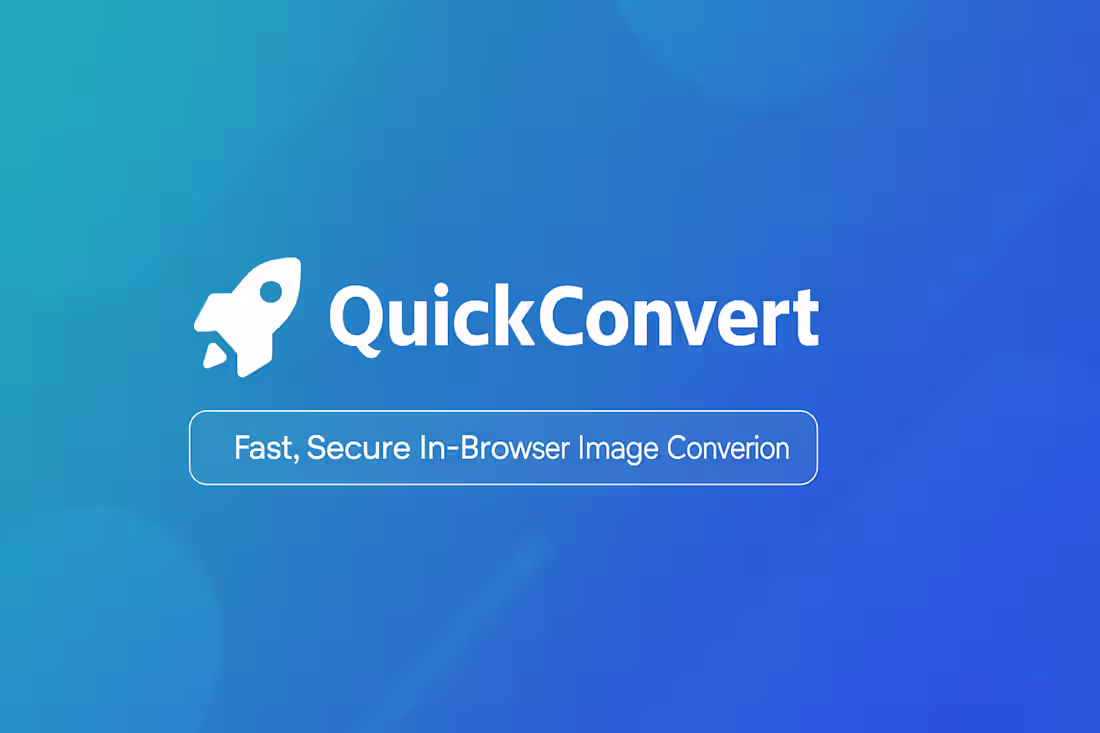 Cover image for Quick Convert: Fast & Secure Image Conversion Tool