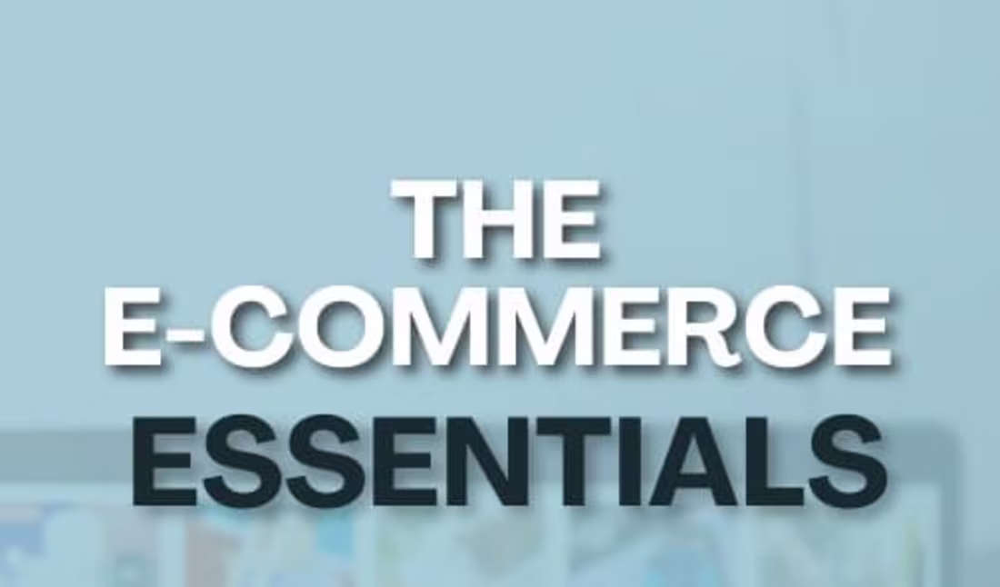 Cover image for The E-commerce Essentials 