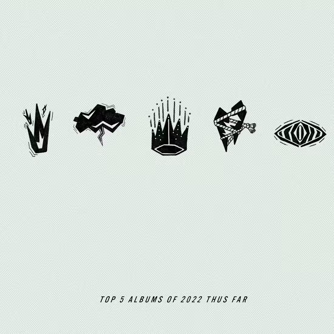 Cover image for Top 5 Albums of 2022 (January - June)