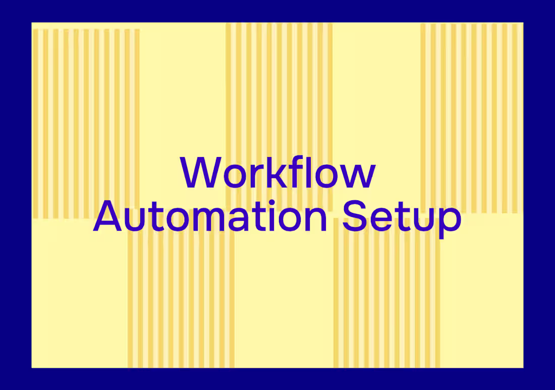 Cover image for Workflow Automation Setup