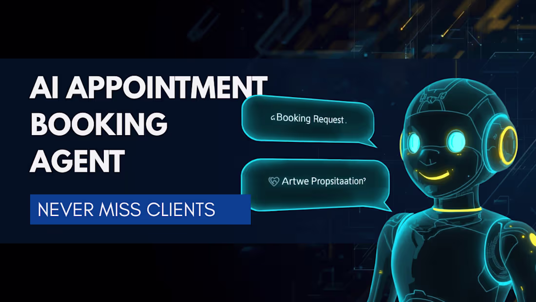 Cover image for AI Appointment Booking Agent — Books, Confirms & Follows Up 24/7
