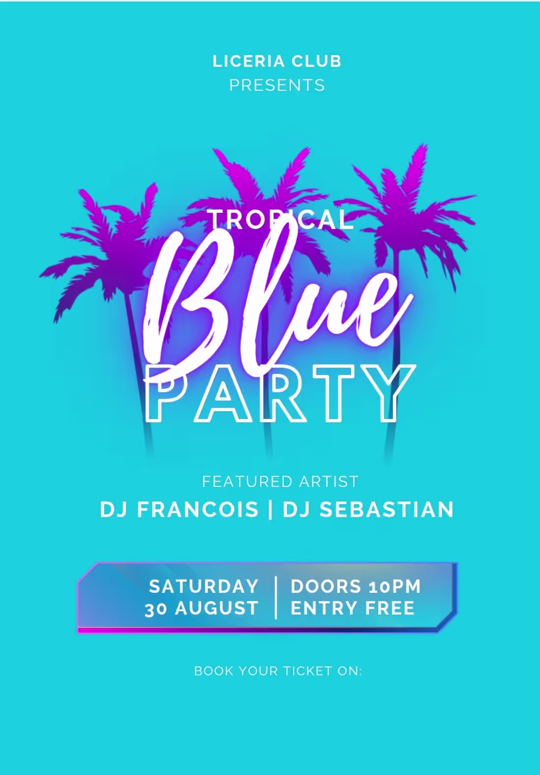 Cover image for 💙🌴 TROPICAL BLUE PARTY 🌴💙
LICERIA