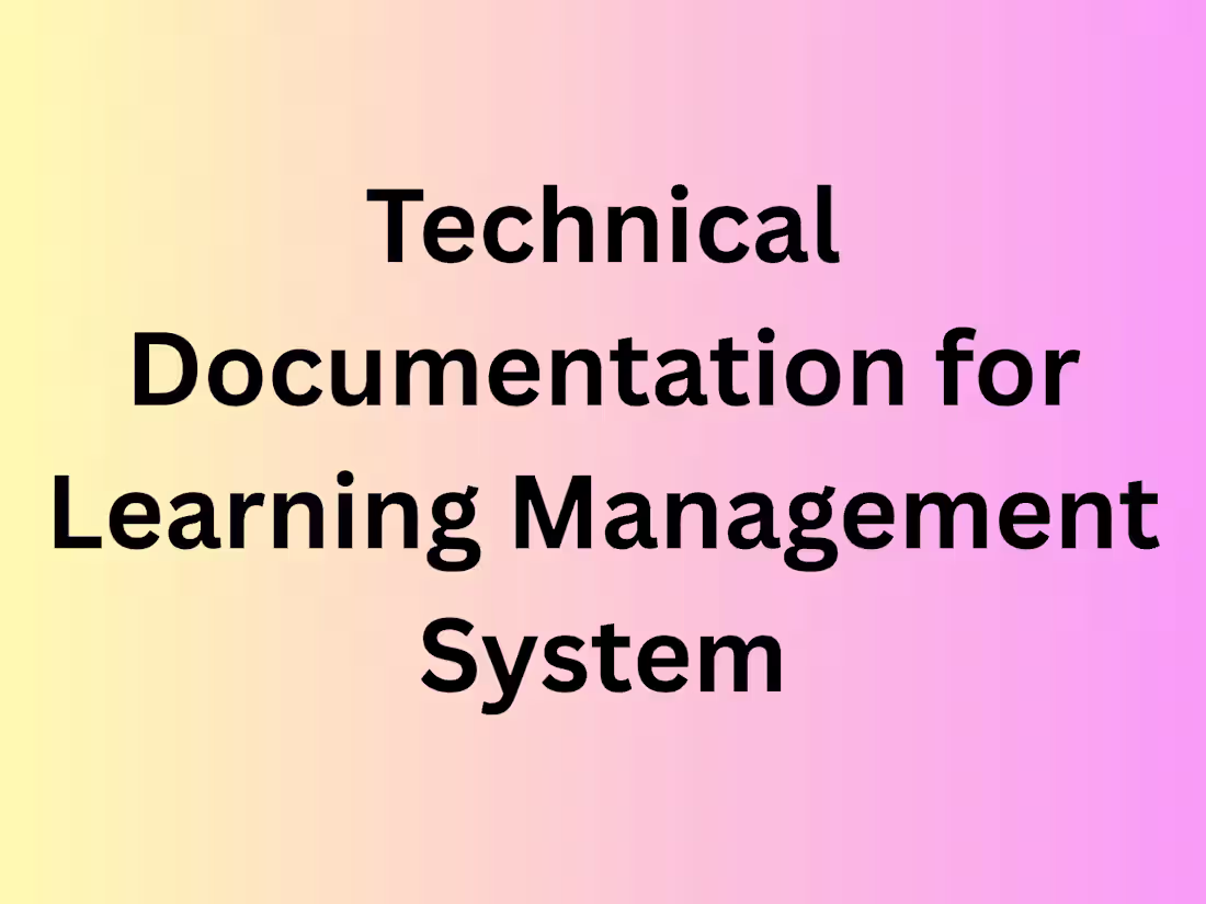 Cover image for Technical Documentation for Learning Management System