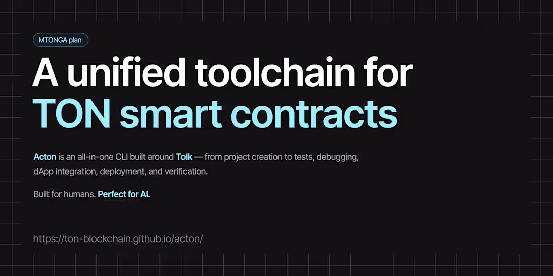 Cover image for TON Blockchain / Acton Campaign