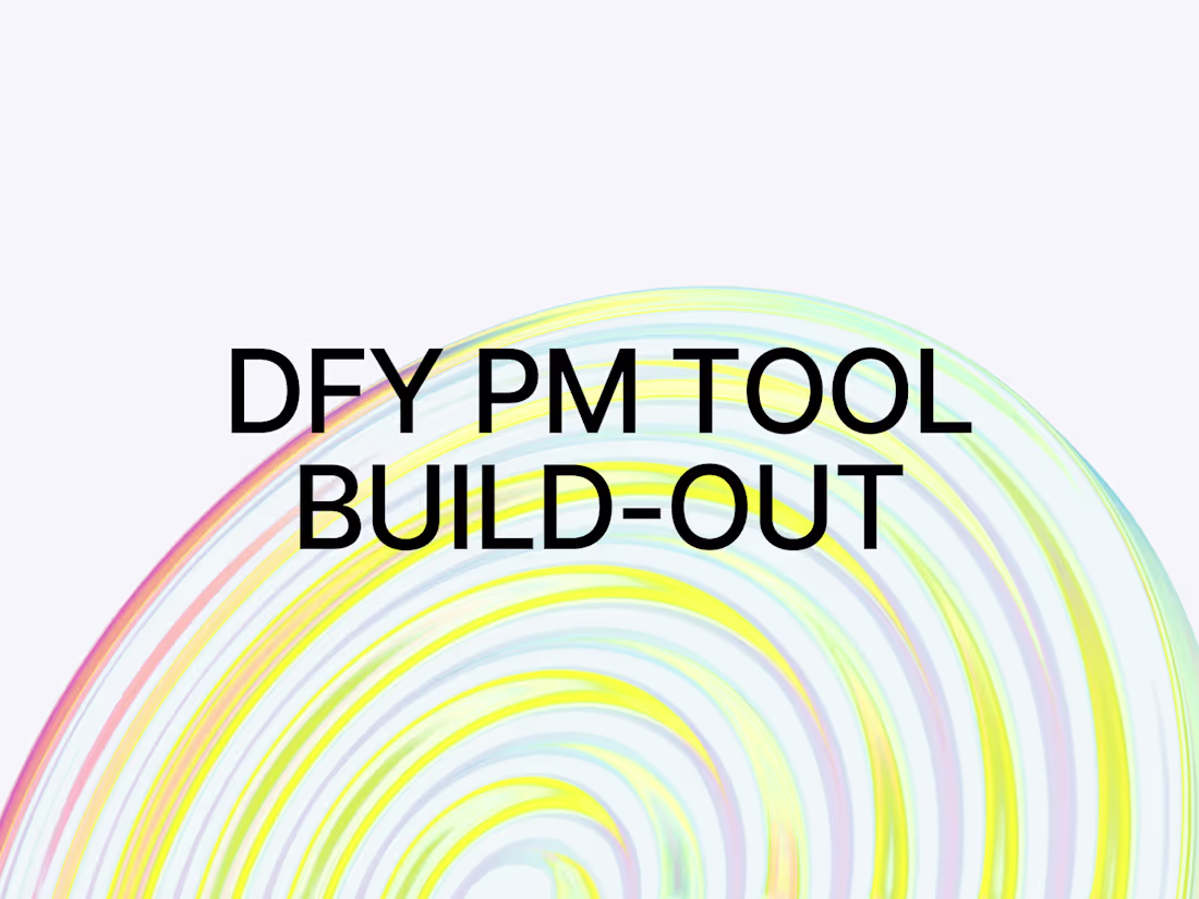 Cover image for DFY ClickUp Build-Out for a Design Agency