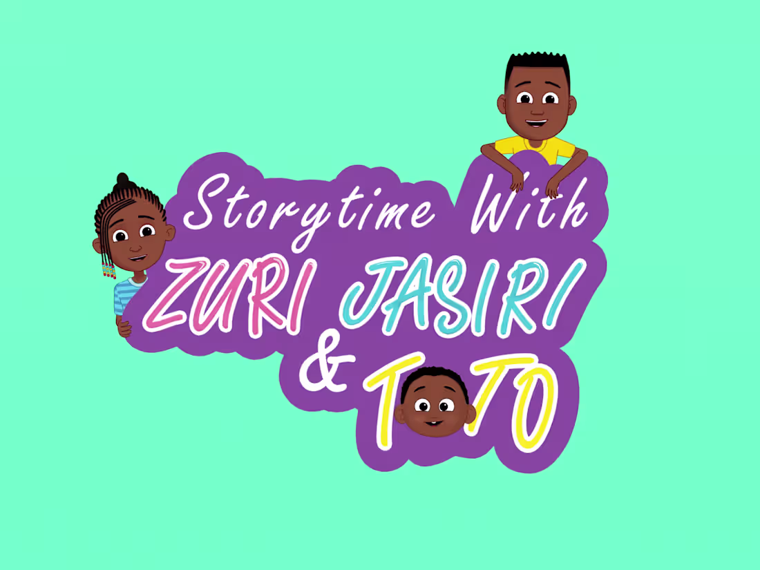 Cover image for STORYTIME WITH ZURI, JASIRI AND TOTO - INTRO