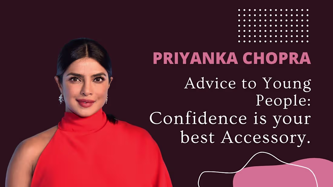Cover image for Priyanka Chopra: Wear your Confidence Well - YouTube