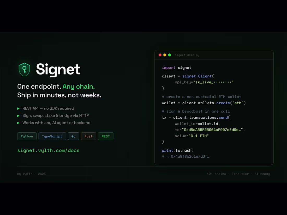 Cover image for Signet — Non-Custodial Wallet-as-a-Service
One API