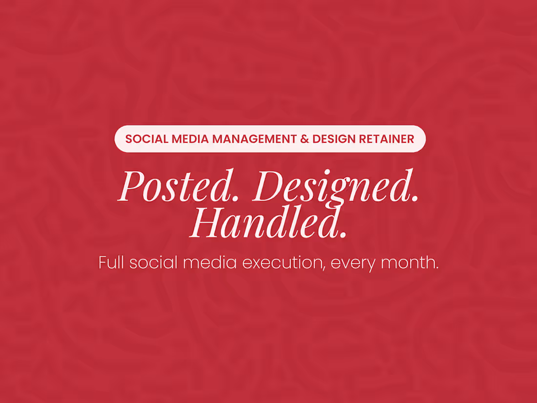 Cover image for Social Media Management & Graphic Design Retainer