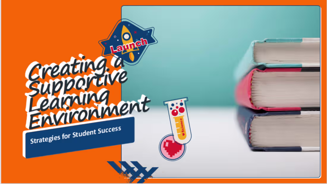 Cover image for Creating a Supportive Learning Environment 