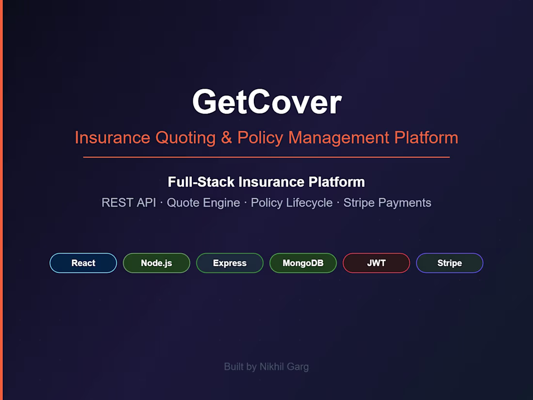 Cover image for GetCover — Insurance Quoting & Policy Management Platform