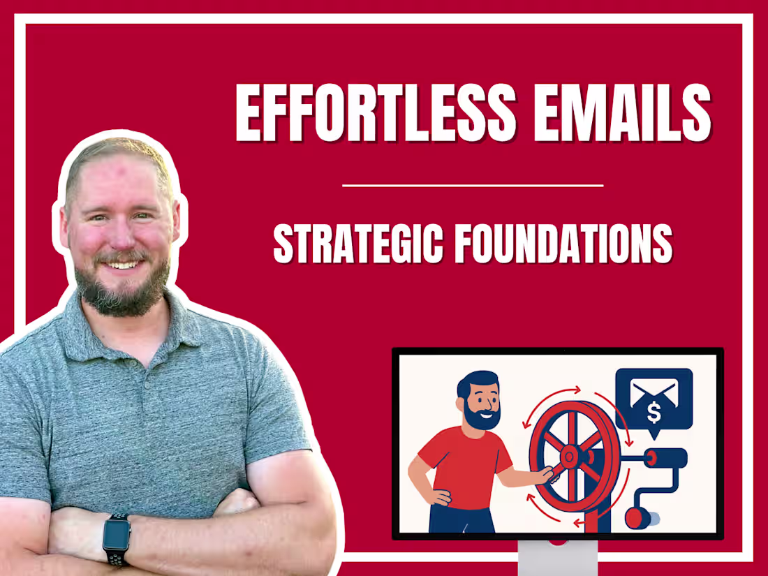 Cover image for Effortless Emails Strategic Foundations