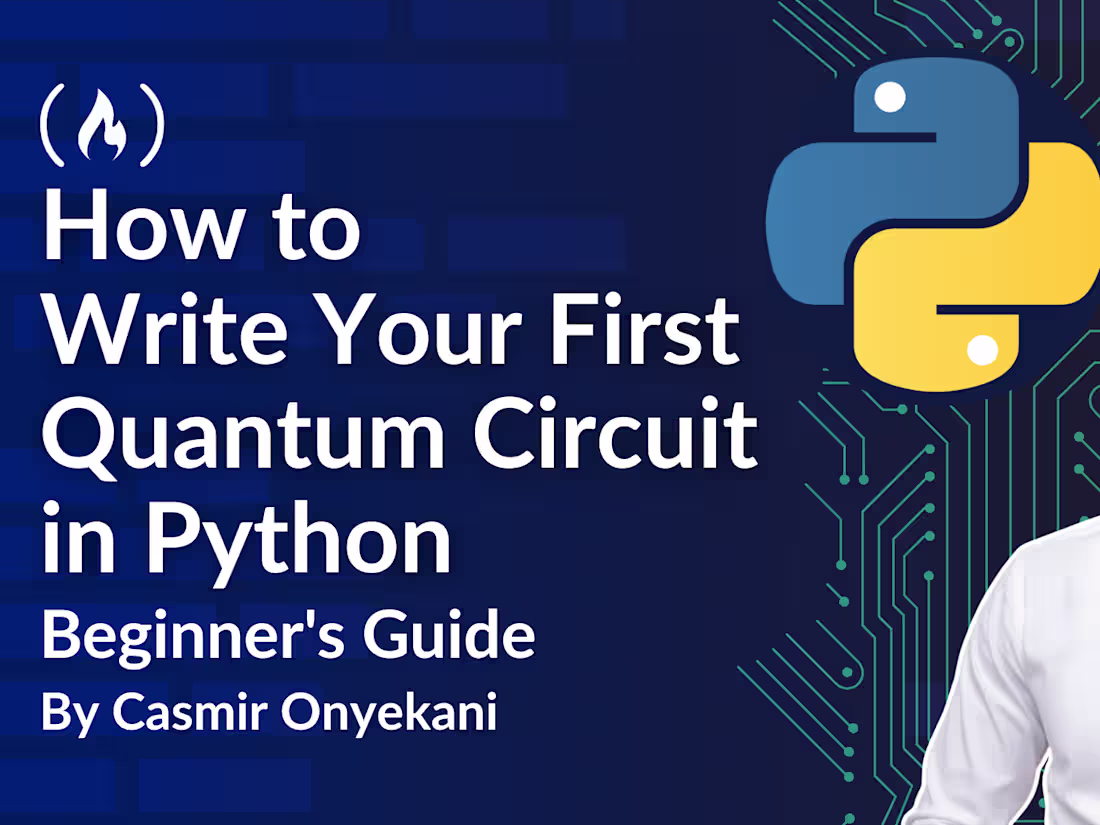 Cover image for Building Your First Quantum Circuit with Python