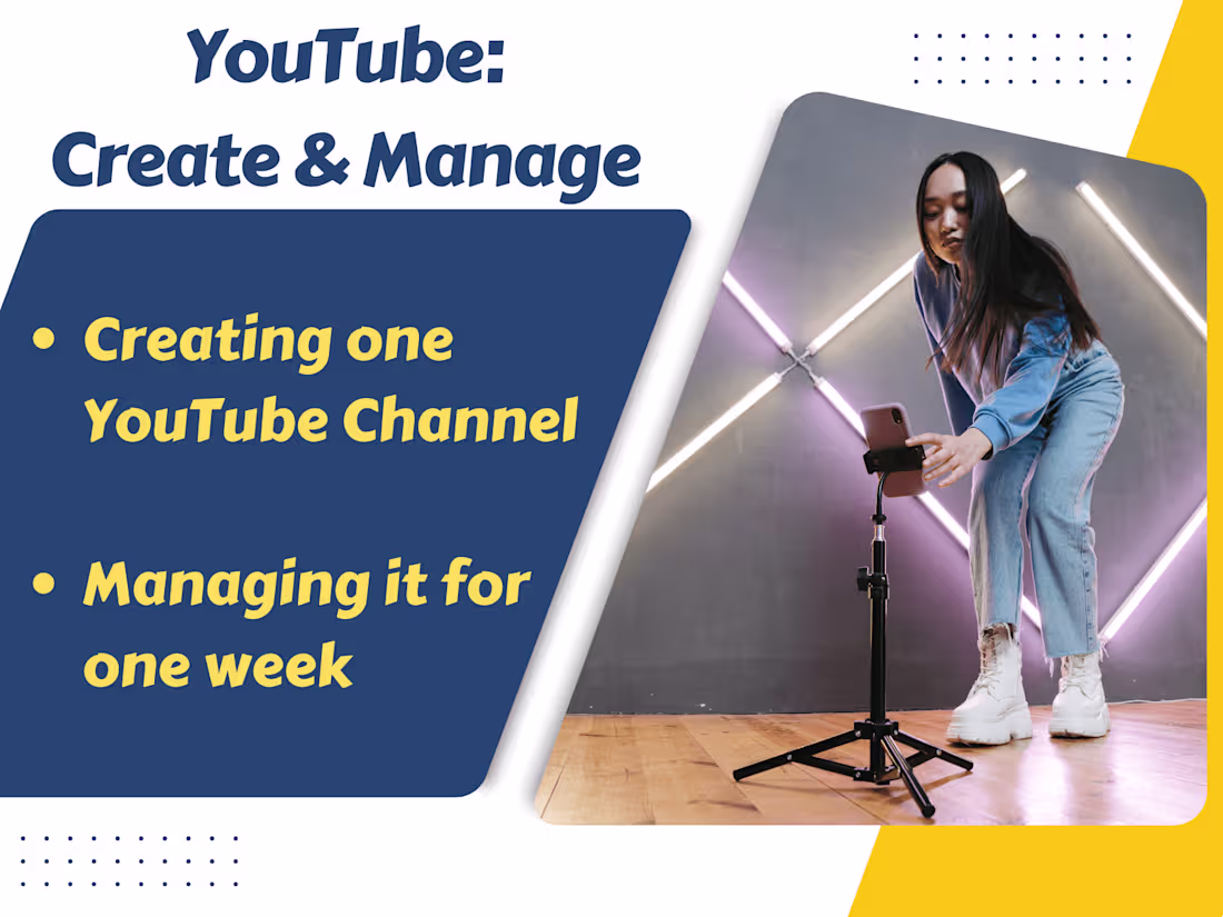 Cover image for Create & Manage your YouTube for a Week