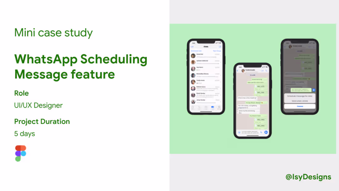 Cover image for Case study on WhatsApp Scheduling message Feature on Behance