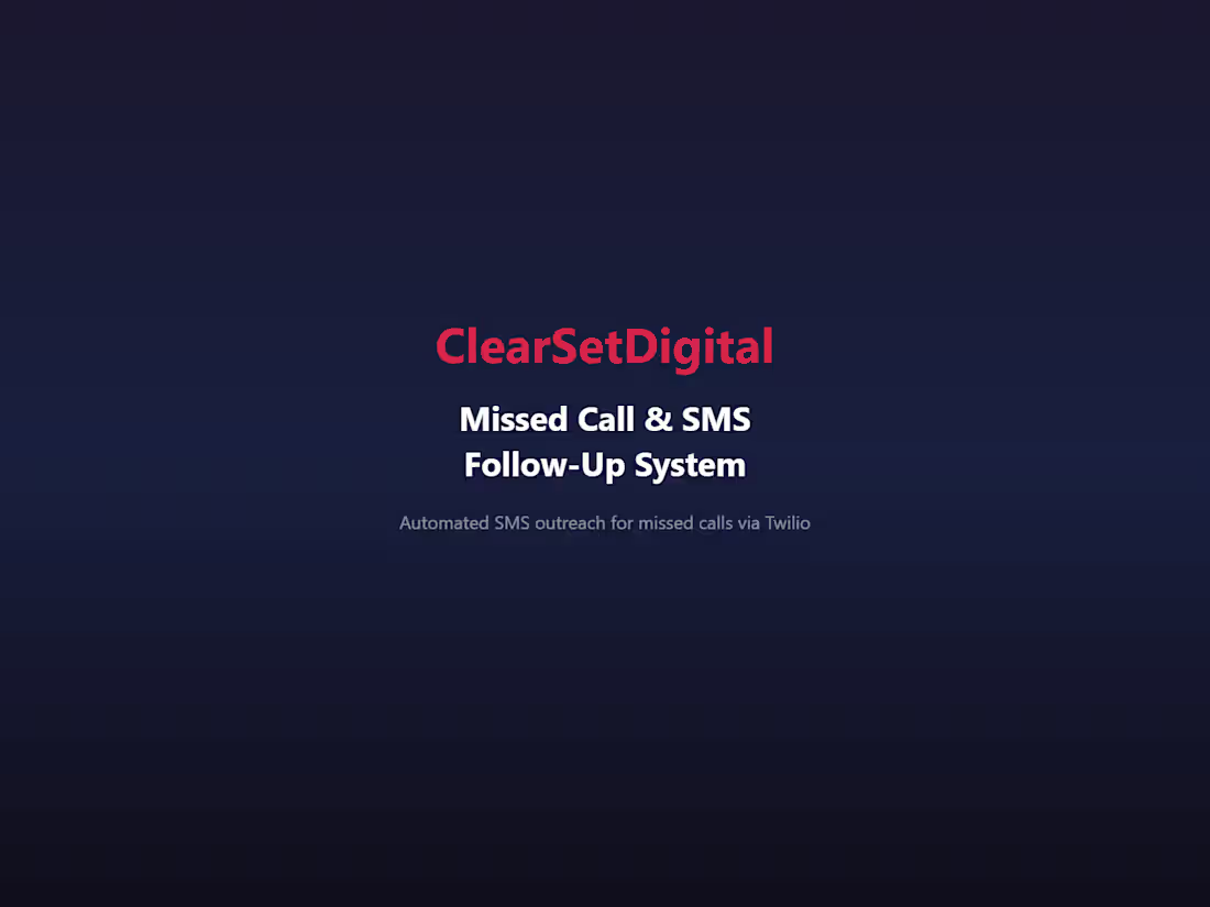 Cover image for Missed Call & SMS Follow-Up System