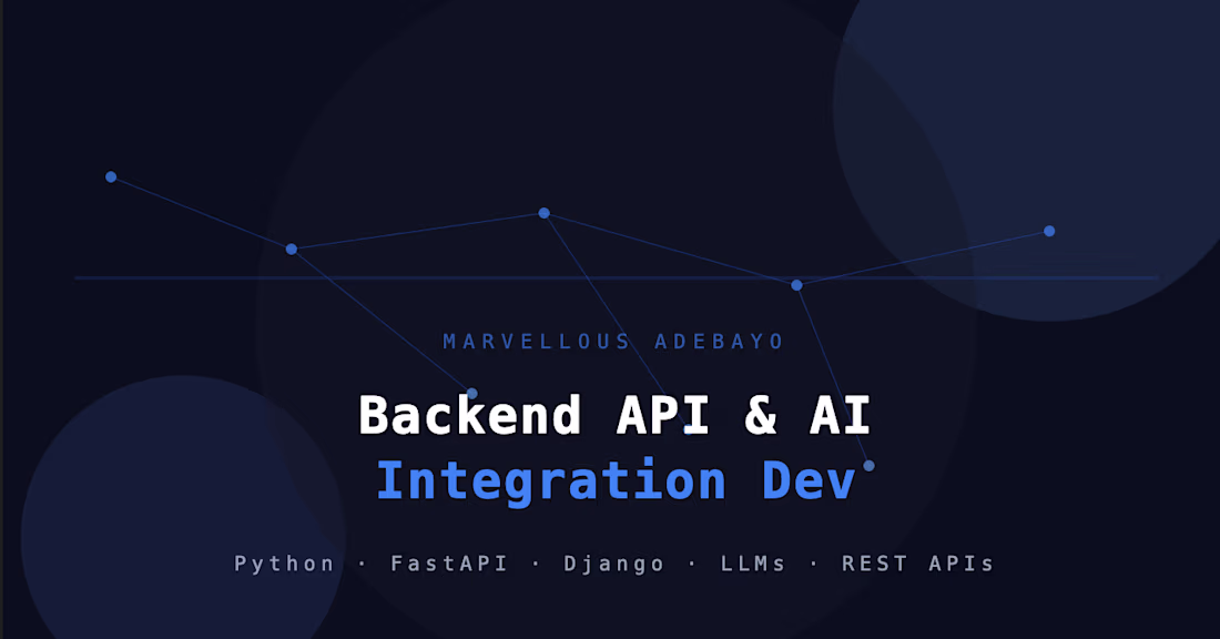 Cover image for Backend API & AI Integration Development