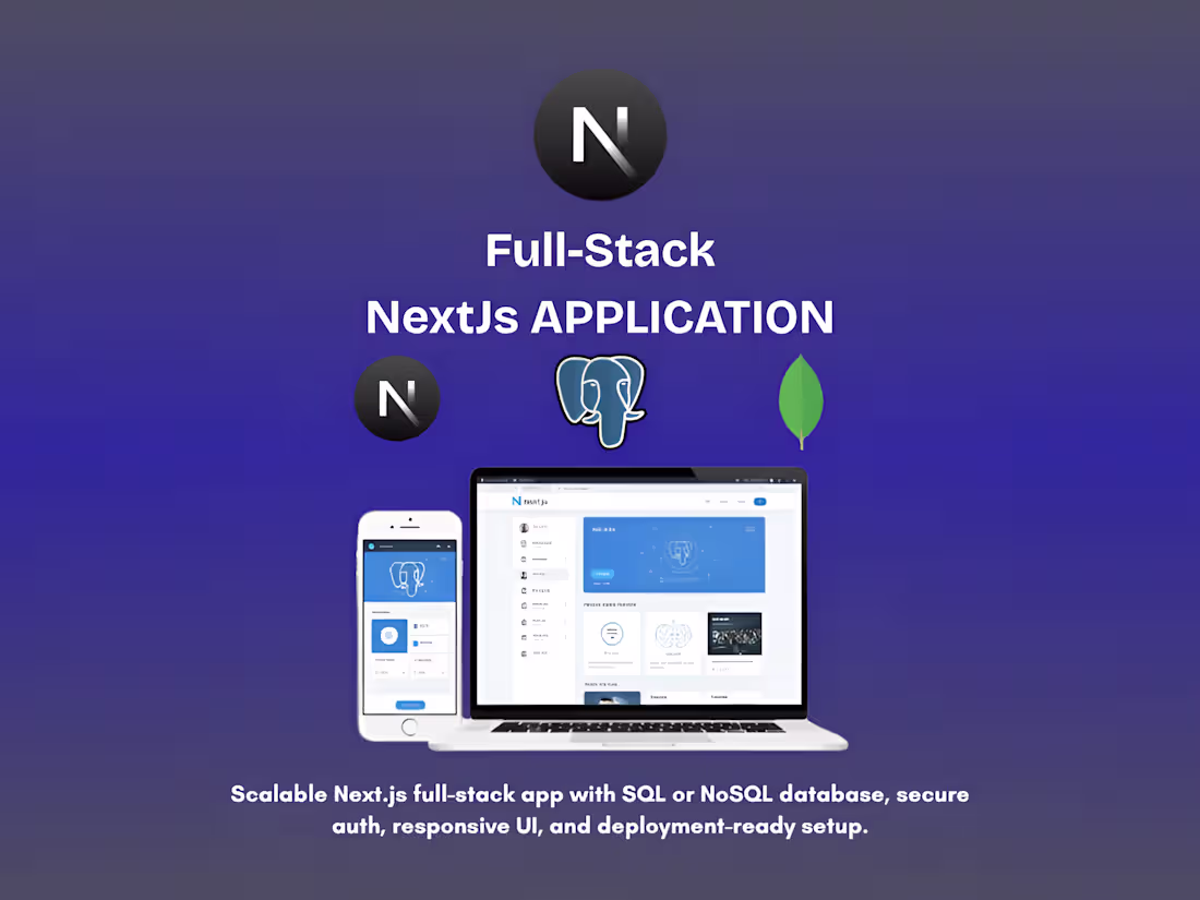Cover image for Full-Stack NextJs Application with SQL or NoSQL databse