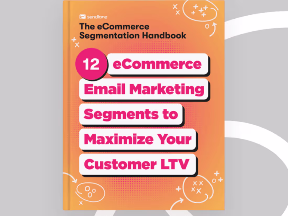 Cover image for The eCommerce Segmentation Handbook | Sendlane