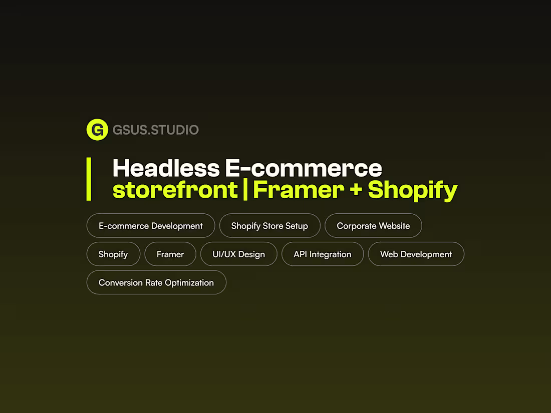 Cover image for Headless E-commerce Storefront | Framer + Shopify