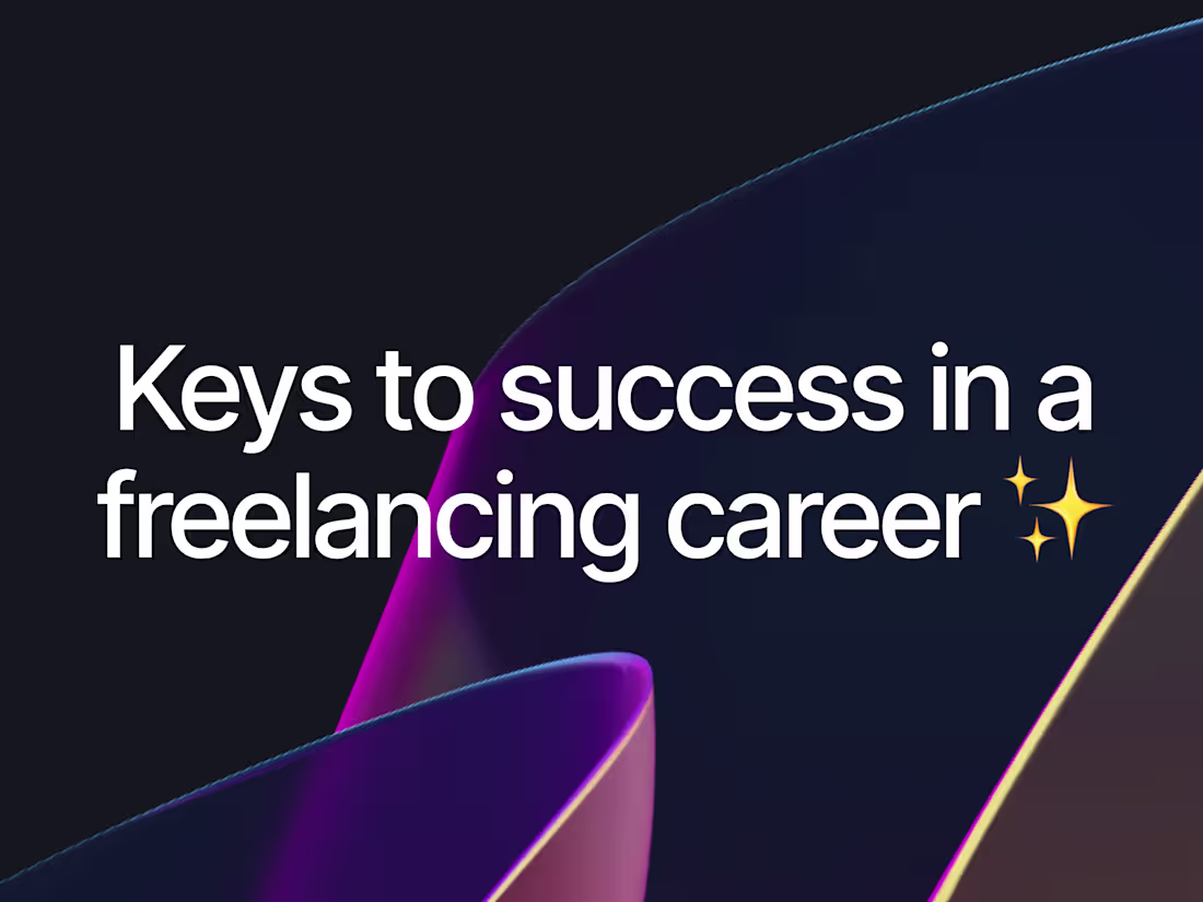 Cover image for Keys to Success in a Freelancing Career in 2024
