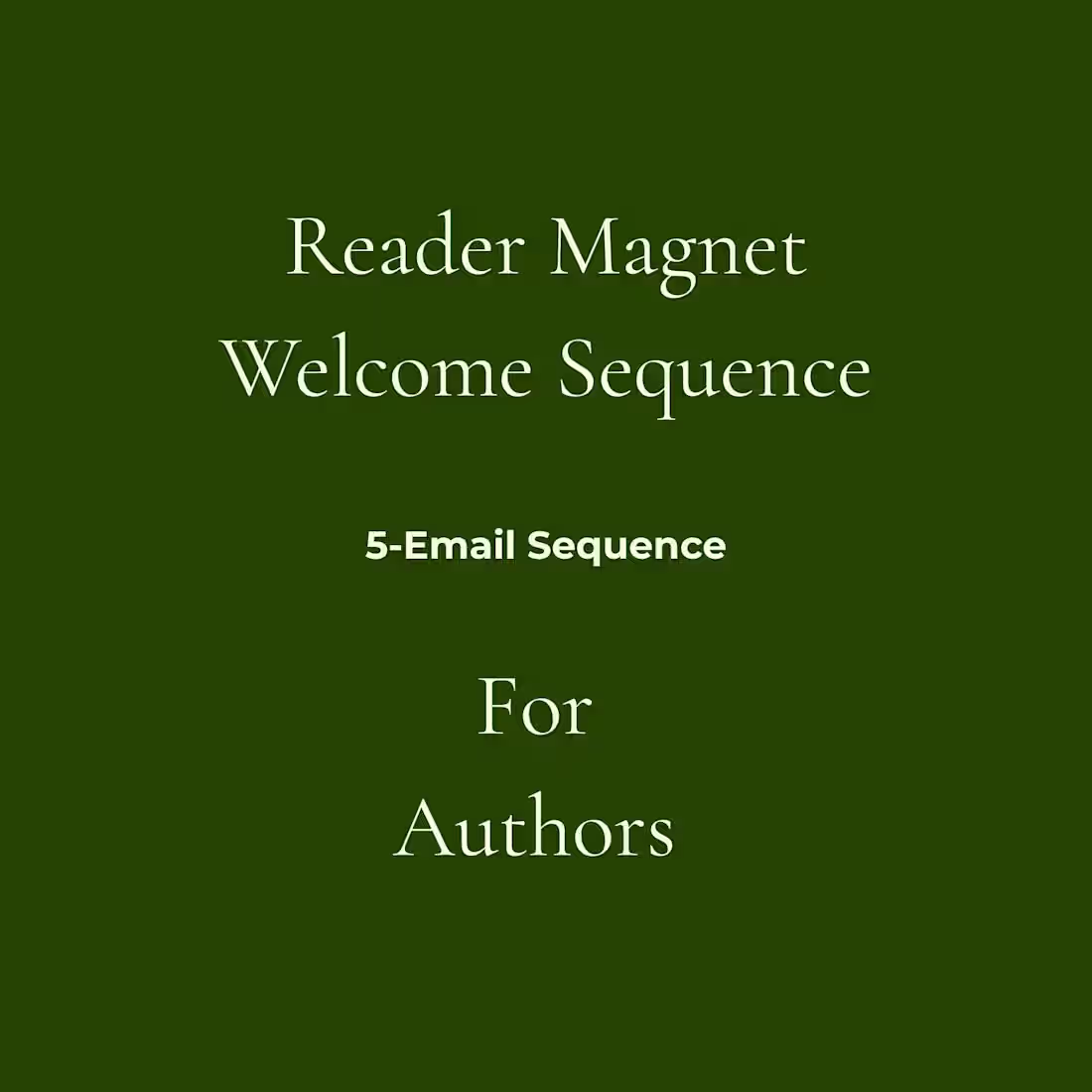 Cover image for Reader Magnet Welcome Sequence for Authors
