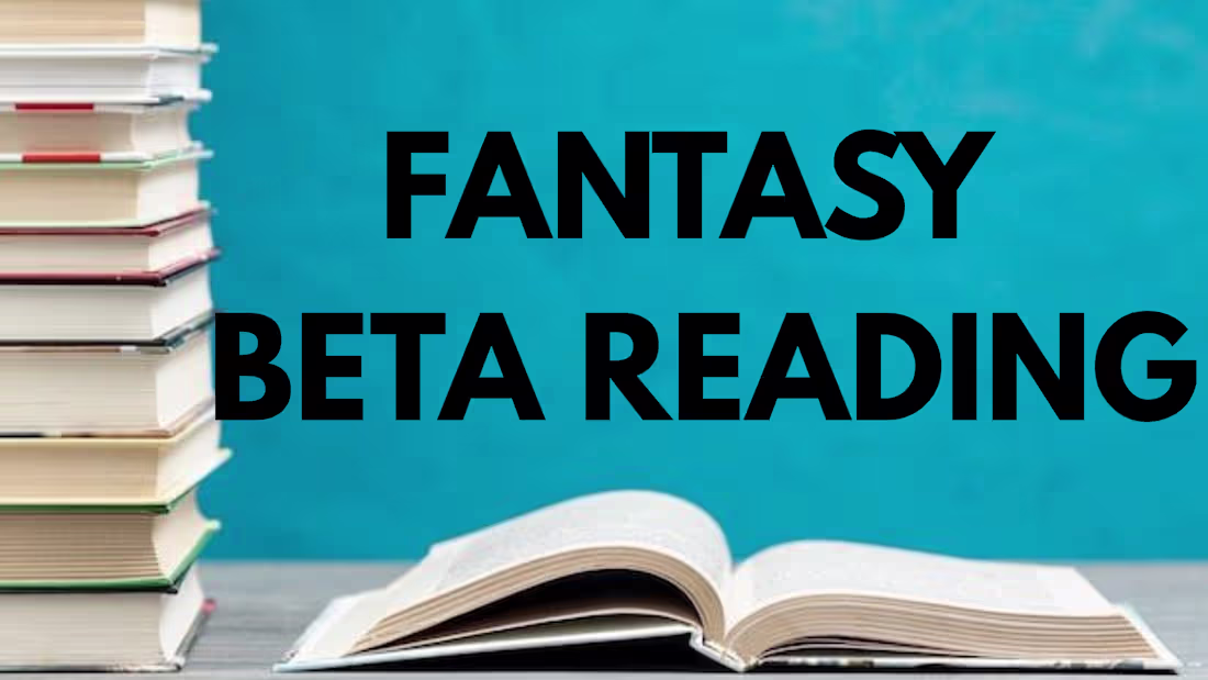 Cover image for Fantasy Manuscript Beta Reading
Provided detailed