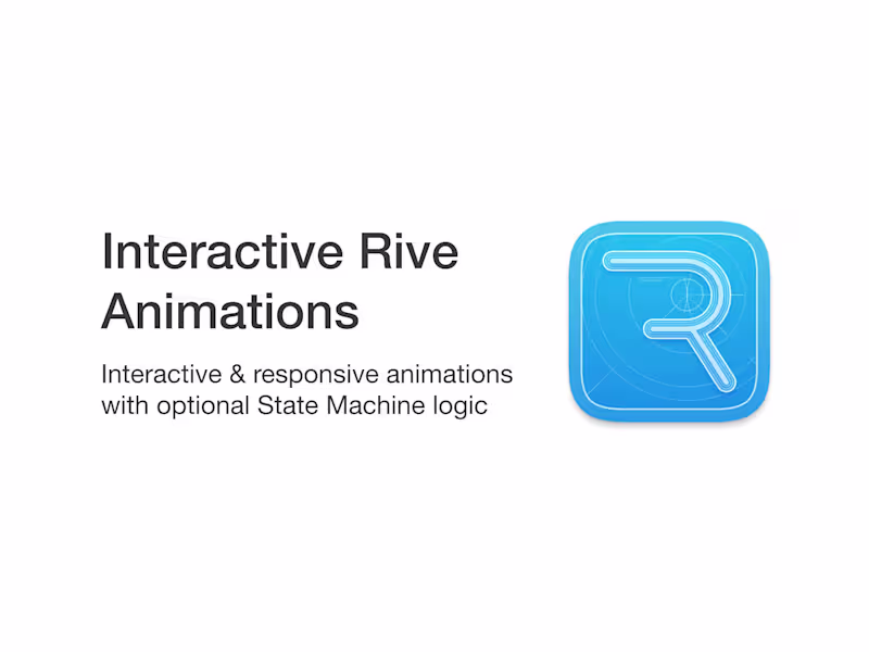 Cover image for I create interactive animations in Rive