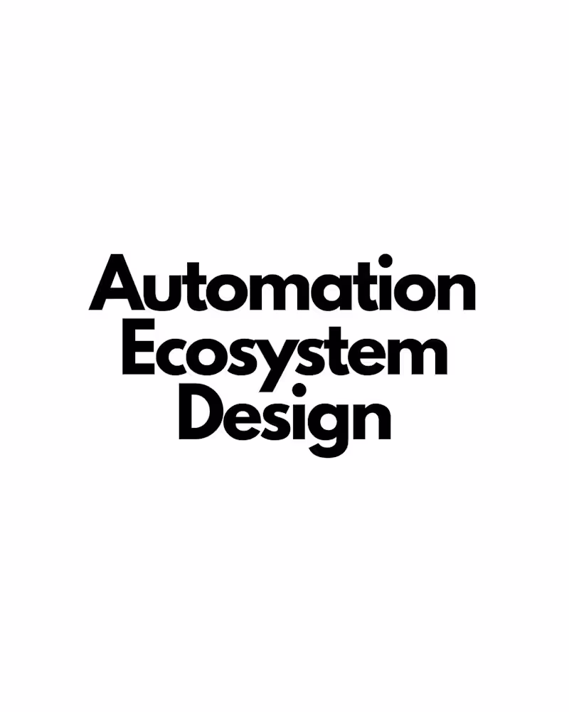 Cover image for Automation Ecosystem Design