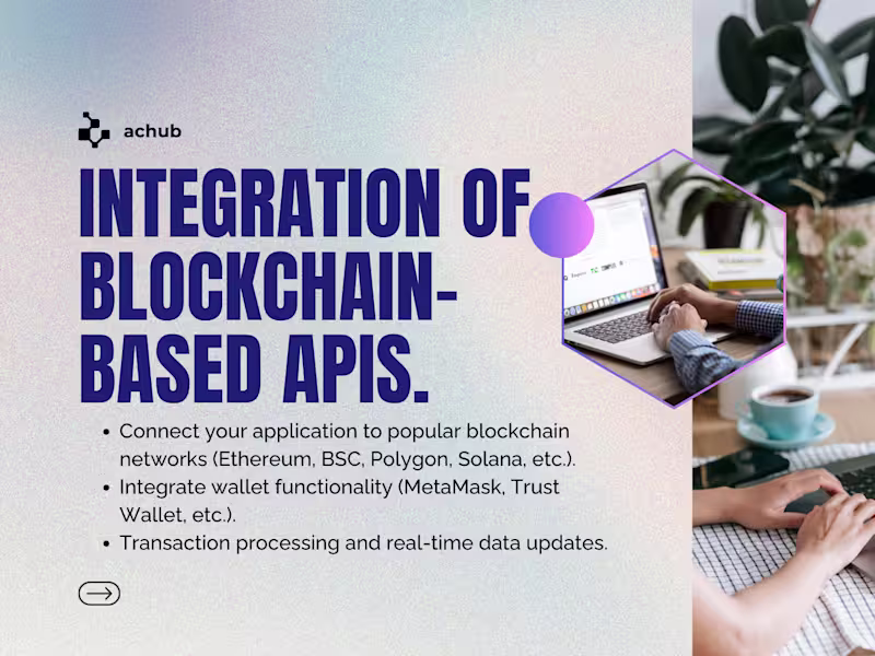 Cover image for Integration of blockchain-based APIs.