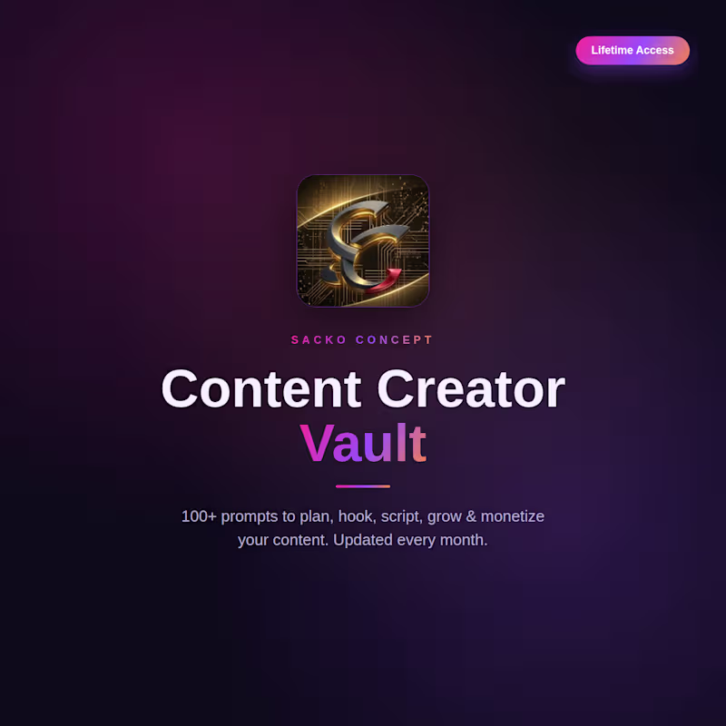 Cover image for The Content Creator Vault — AI Prompt Tool