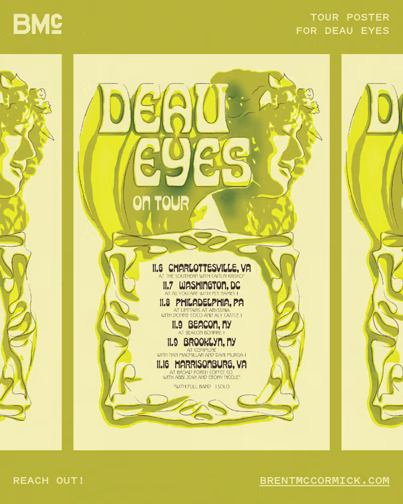 Cover image for Hey there. Here is a tour poster design for Deau Eyes. Does ...