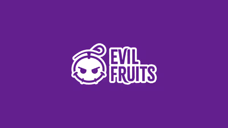 Cover image for Evil Fruits was a startup