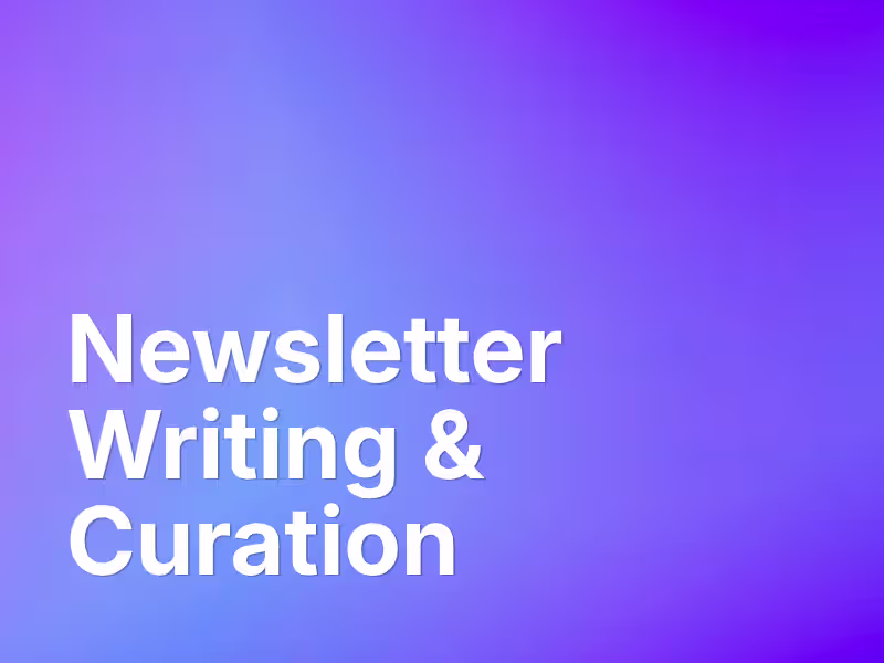 Cover image for Newsletter Writing & Curation