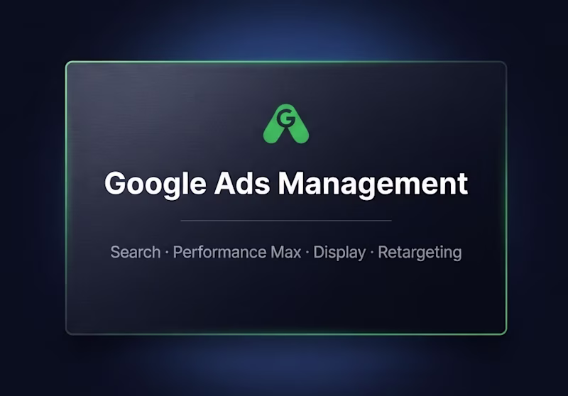 Cover image for Google Ads Management (Search, PMax & Display)