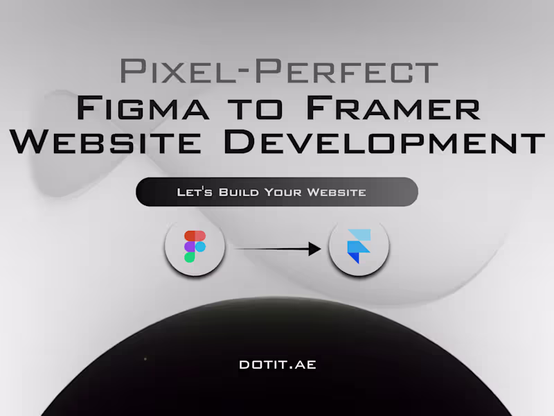 Cover image for Pixel-Perfect Figma to Framer Website Development