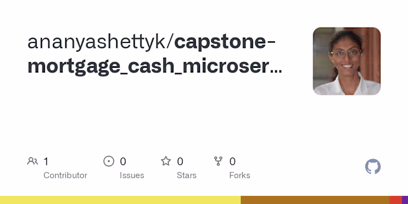 Cover image for Cash Mortgage Microservice