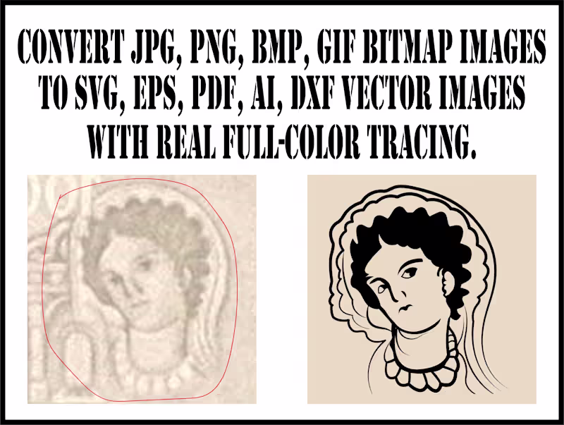 Cover image for Convert JPG, PNG, BMP, GIF bitmap images to SVG, EPS, PDF, A...