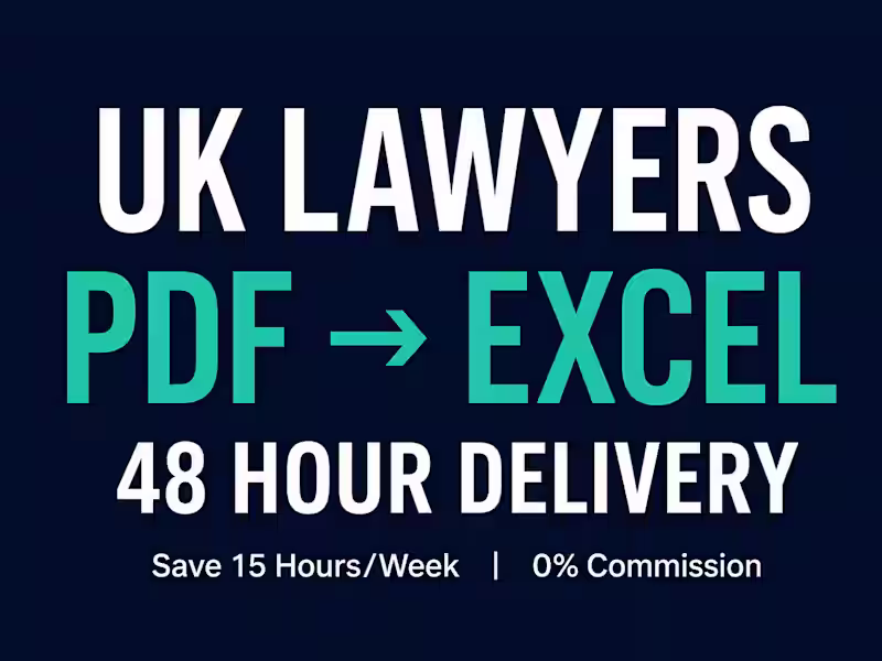 Cover image for UK Legal PDF to Excel - 48hr Delivery