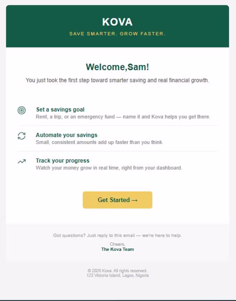 Cover image for Kova Welcome Email (Fintech)
Brief: Build