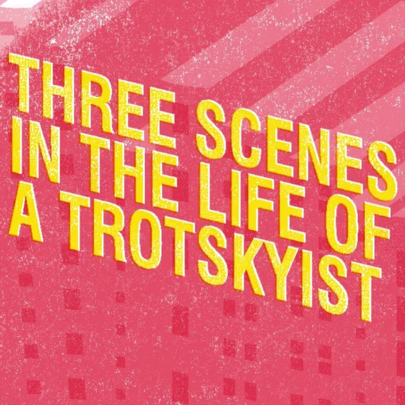Cover image for Marketing Strategy for Three Scenes in the Life of a Trotskyist